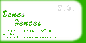 denes hentes business card